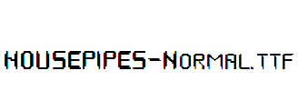 HOUSEPIPES-Normal
