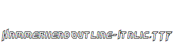 HammerheadOutline-Italic