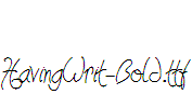HavingWrit-Bold