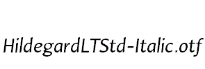 HildegardLTStd-Italic