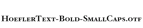HoeflerText-Bold-SmallCaps