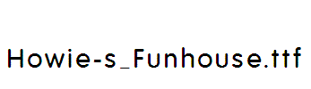 Howie-s_Funhouse