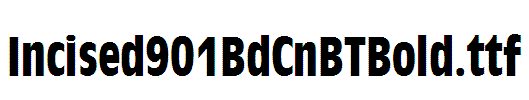 Incised901BdCnBTBold