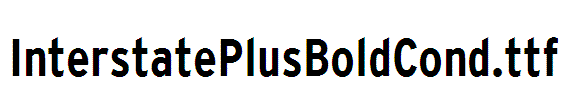InterstatePlusBoldCond
