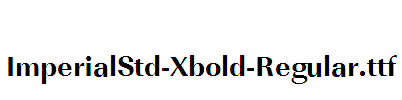 ImperialStd-Xbold-Regular