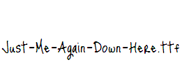 Just-Me-Again-Down-Here
