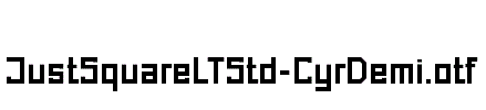 JustSquareLTStd-CyrDemi