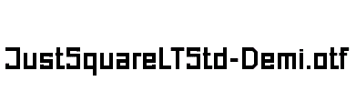 JustSquareLTStd-Demi