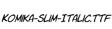 Komika-Slim-Italic