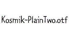 Kosmik-PlainTwo