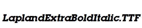 LaplandExtraBoldItalic