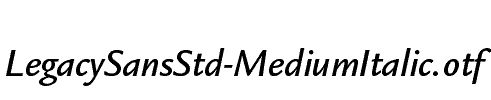 LegacySansStd-MediumItalic