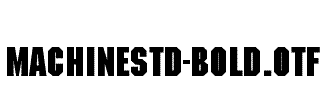 MachineStd-Bold