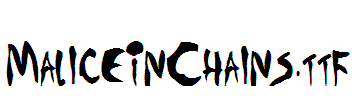 MaliceInChains