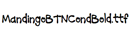 MandingoBTNCondBold