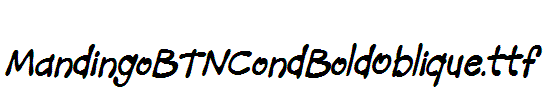 MandingoBTNCondBoldOblique