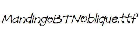 MandingoBTNOblique