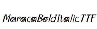 MaracaBoldItalic