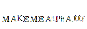 MAKEMEALPHA
