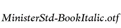 MinisterStd-BookItalic