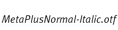 MetaPlusNormal-Italic