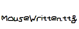 MouseWritten