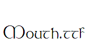 Mouth