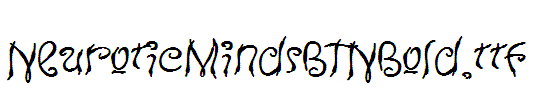 NeuroticMindsBTNBold