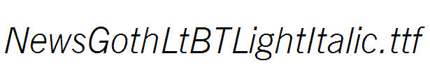 NewsGothLtBTLightItalic