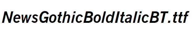 NewsGothicBoldItalicBT
