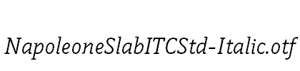 NapoleoneSlabITCStd-Italic
