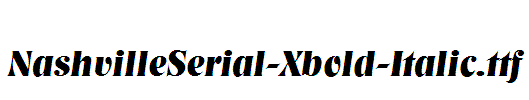 NashvilleSerial-Xbold-Italic