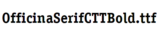OfficinaSerifCTTBold