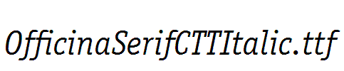 OfficinaSerifCTTItalic