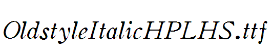 OldstyleItalicHPLHS