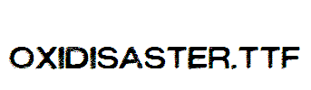 OXIDISASTER
