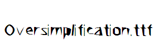 Oversimplification