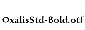OxalisStd-Bold