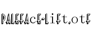 Paleface-Lift