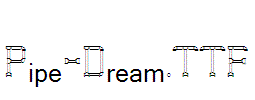 Pipe-Dream