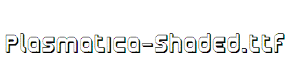 Plasmatica-Shaded
