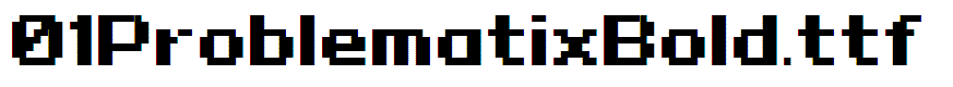 01ProblematixBold