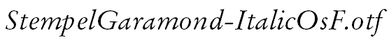 StempelGaramond-ItalicOsF