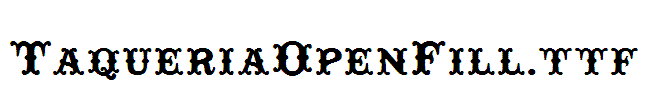 TaqueriaOpenFill