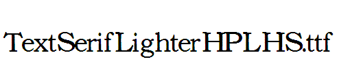 TextSerifLighterHPLHS