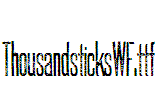 ThousandsticksWF
