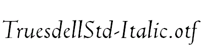 TruesdellStd-Italic