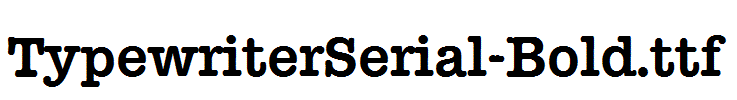 TypewriterSerial-Bold