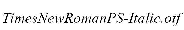 TimesNewRomanPS-Italic