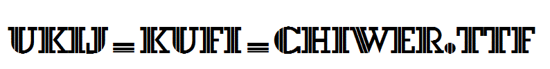UKIJ-Kufi-Chiwer